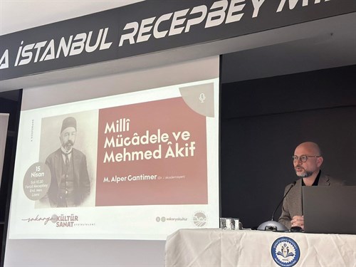 Sayın Kaymakamımız “Milli Mücadele ve Mehmed Akif” Konulu Konferansa Katıldı.